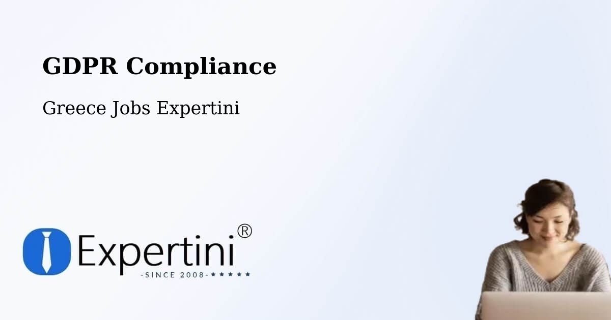 EU GDPR Compliance Statement – Thérmo - Greece Jobs Expertini